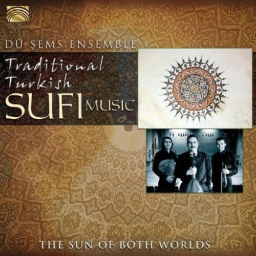 Du-Sems Ensemble: Traditional Turkish Sufi Music