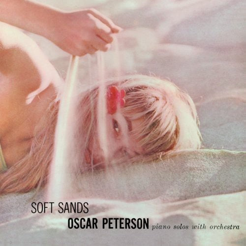 Peterson, Oscar: Soft Sands / Plays My Fair Lady