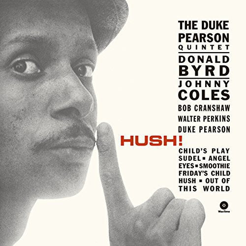 Pearson, Duke: Hush