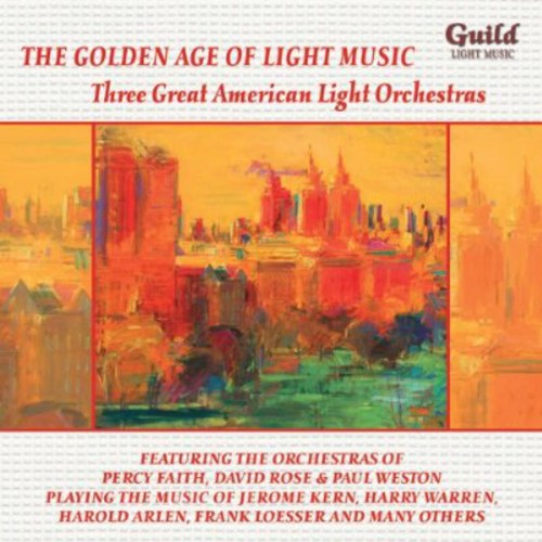 Bernstein / Three Great American / Bernstein: Light Orchestras