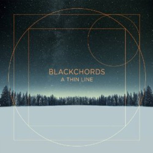 Blackchords: Thin Line