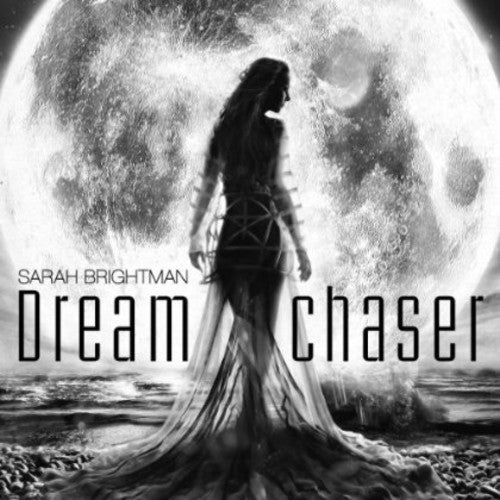 Brightman, Sarah: Dreamchaser