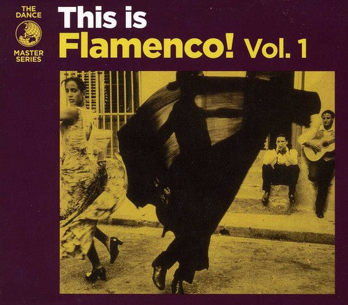 This Is Flamenco / Various: This Is Flamenco!