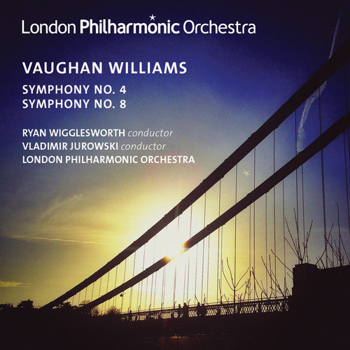 Vaughan Williams / Jurowski / Wigglesworth: Syms 4 & 8