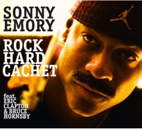 Emory, Sonny: Rock Hard Cachet