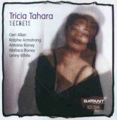 Tahara, Tricia: Secrets