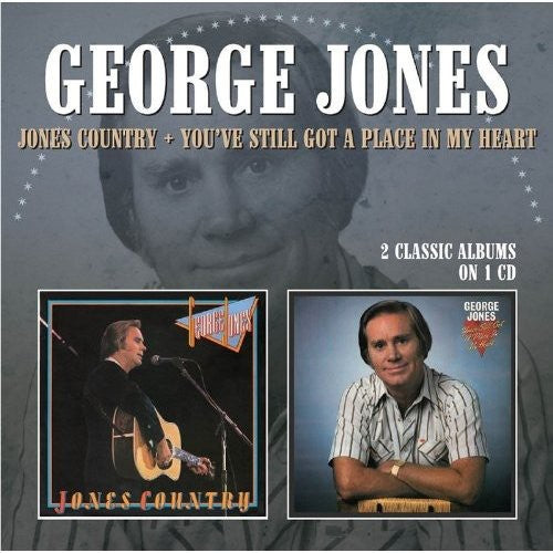 Jones, George: Jones Country / You've Still Got a Place in My