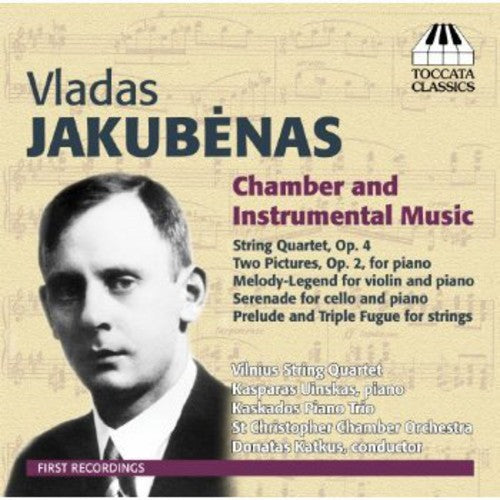 Jakubenas / Vilnius String Quartet / Uinskas: Chamber & Instrumental Music