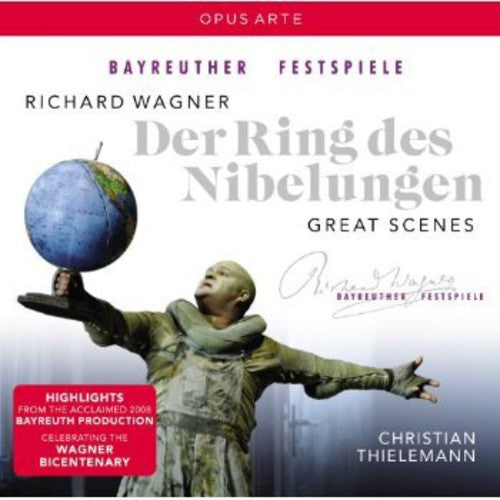 Wagner / Thielemann / Bayreuth Festival Orch: Der Ring Des Nibelungen - Great Scenes