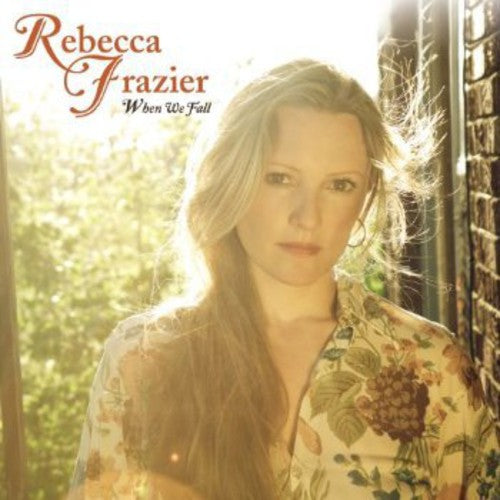 Frazier, Rebecca: When We Fall