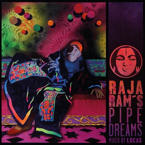 Raja Ram's Pipedreams / Various: Raja Ram's Pipedreams / Various