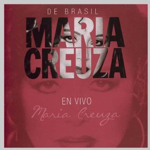 Creuza, Maria: De Brasil en Vivo