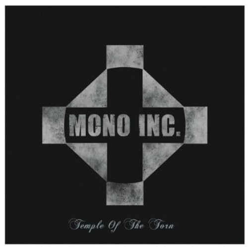 Mono Inc: Temple of the Torn