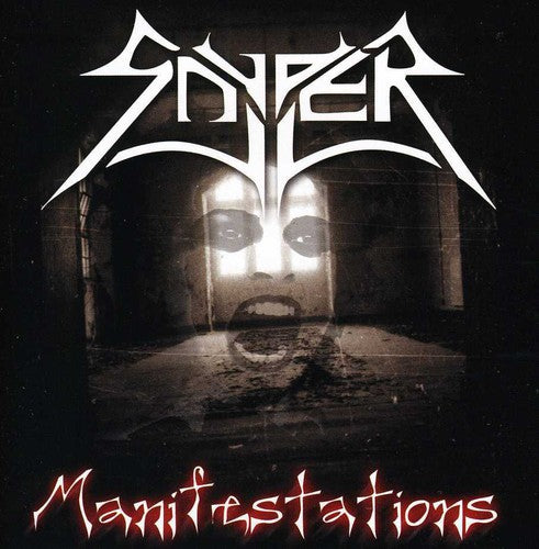 Snyper: Manifestations