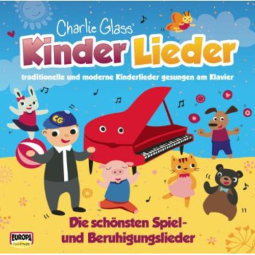 Kinder Lieder: Die Schonsten Spiel-Und Beruhigungslied