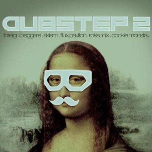 Dubstep 2: Dubstep 2