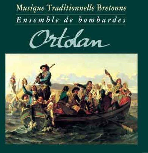 Ortolan: Musiques Tradionnelle Bretagne