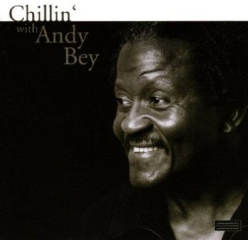 Bey, Andy: Chillin with Andy Bey