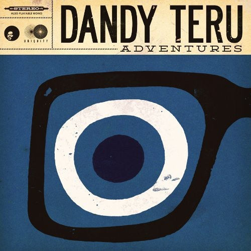 Teru, Dandy: Adventures