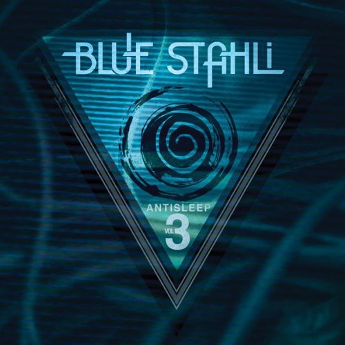 Blue Stahli: Antisleep Vol. 3