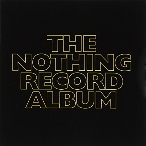 Nothing Album: Nothing Album