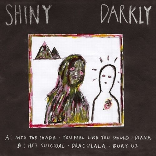 Shiny Darkly: Shiny Darkly EP (Vinyl)