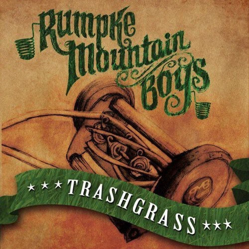 Rumpke Mountain Boys: Trashgrass