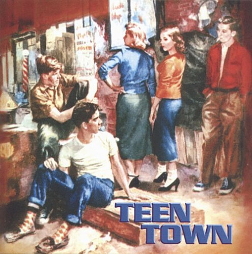 Teen Town / Various: Teen Town