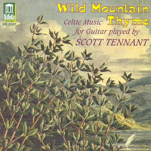 Tennant, Scott: Wild Mountain Thyme