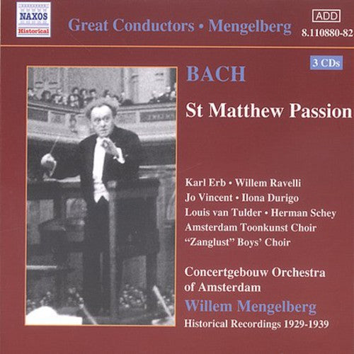 Bach / Erb / Ravelli / Vincent / Mengelberg: St Matthew Passion