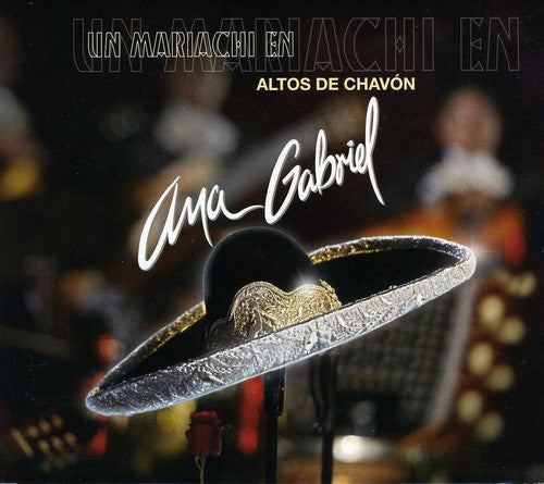 Gabriel, Ana: Un Mariachi en Altos de Chavon