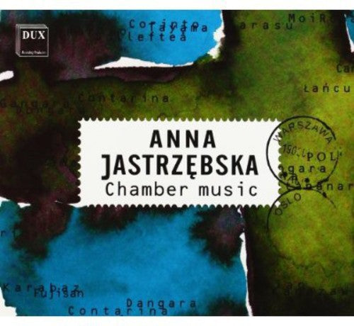 Jastrzebska, Anna: Chamber Music