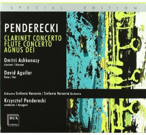 Penderecki / Ashkenazy / Aguilar: Clarinet Concerto