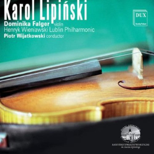 Lipinsky / Falger / Wijatkowski / Lublin Po: Overture / Violin Concerto