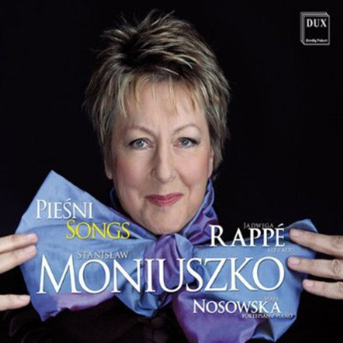 Moniuszko / Rappe / Nosowska: Songs from Home Songbooks