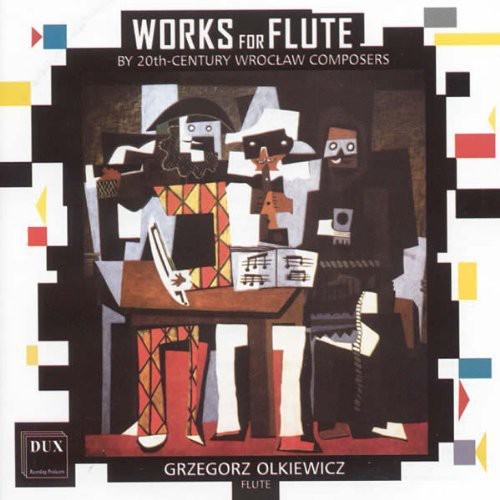 Rogala / Wislocki / Gasieniec / Woronko: Works for Flute By 20th Century Wroclaw Composers