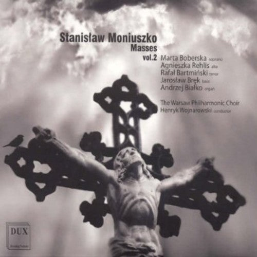 Moniuszko / Boberska / Warsaw Phil / Wojnarowski: Masses 2