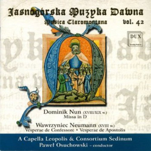 Nun / Neumann / Capella Leopolis / Oschuowski: Musica Claromontana 24