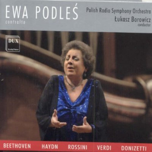 Podles / Beethoven / Haydn / Rossini / Borowicz: Recital