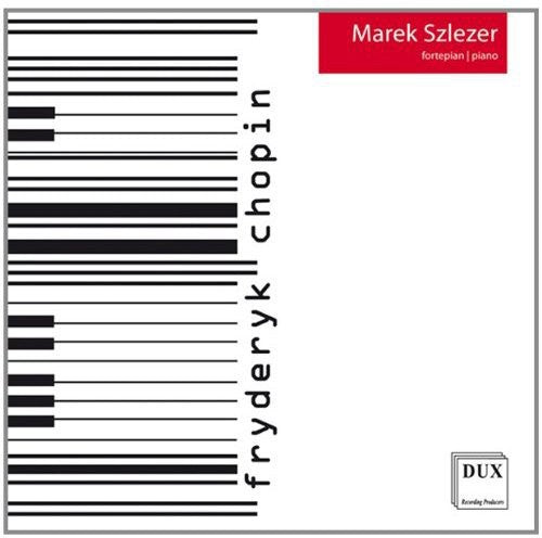 Szelezer, Marek / Chopin: Chopin Piano Recital