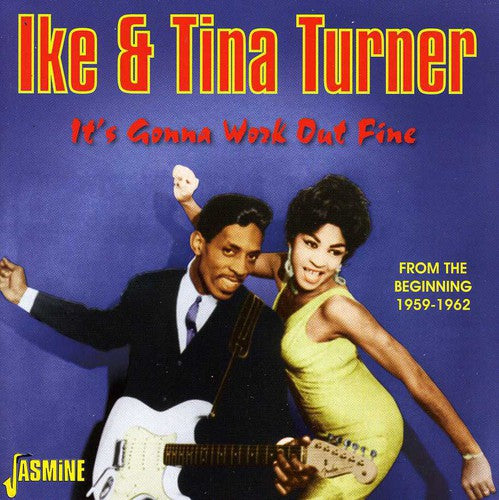 Turner, Ike & Tina: It's Gonna Work Out Fine