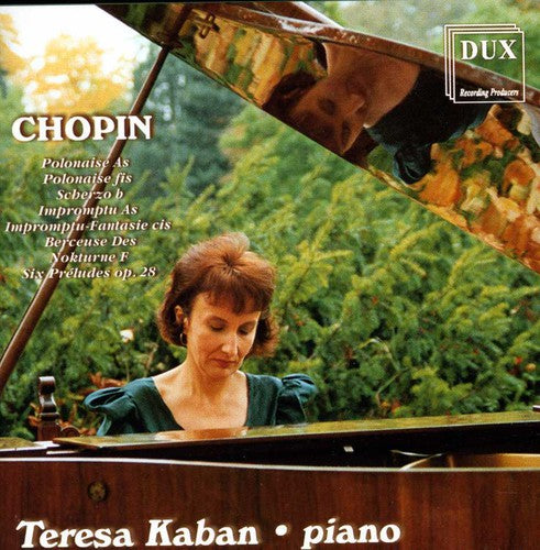 Chopin / Kaban: Teresa Kaban Piano Recital