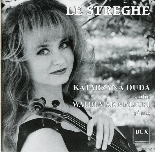 Paganini / Ravel / Kreisler / Duda / Malicki: Streghe