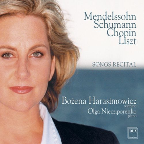 Mendelssohn-Bartholdy / Harasimowicz: Songs Recital