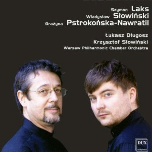 Laks / Dlugosz / Warsaw Philharmonic Chamber Orch: Laks Slowinski Pstrokonska-Nawratil