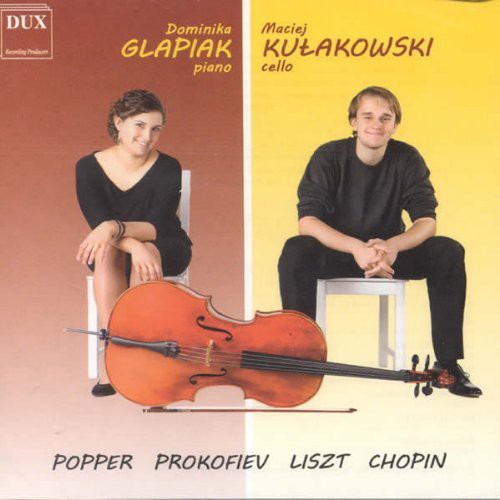 Popper / Glapiak / Kulakowski: Popper Prokofiev Liszt Chopin