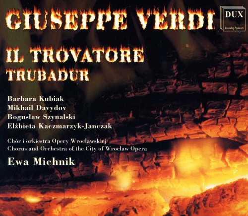 Verdi / Kubiak / Davydov / Siwek / Michnik: Il Trovatore