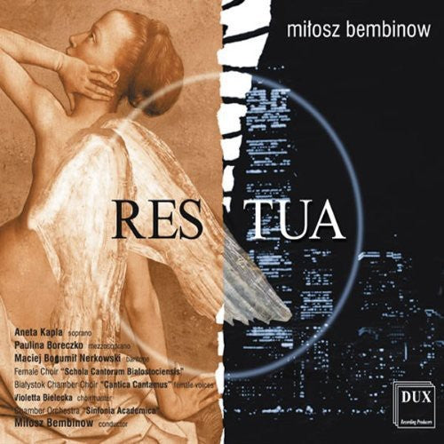 Bembinow / Schola Cantorum Bialostociensis: Res Tua: Deliberations of Love & Hate