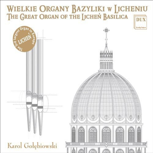 Franck / Golebiowski, Karol: Great Organ of the Lichen Basilica