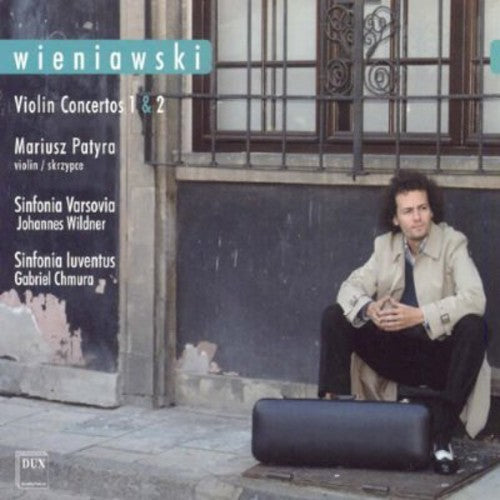 Wieniawski / Patyra / Sinfonia Varsovia: Violin Concertos